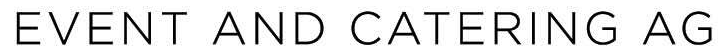 Event And Catering AG